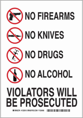 No Firearms No Knives No Drugs No Alcohol Violators Will Be Prosecuted Sign, 14" H x 10" W x 0.035" D, Aluminum