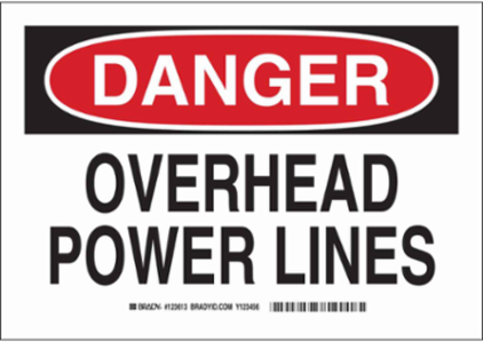 DANGER Overhead Power Lines Sign, 7" H x 10" W x 0.006" D, Polyester