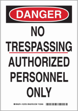 DANGER No Trespassing Authorized Personnel Only Sign, 14" H x 10" W x 0.006" D, Polyester