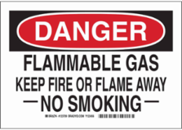 DANGER Flammable Gas Keep Fire Or Flame Away No Smoking Sign, 10" H x 14" W x 0.035" D, Aluminum