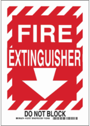 Fire Extinguisher Do Not Block Sign, 10" H x 7" W x 0.006" D, White on Red, Polyester