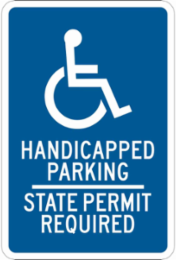 Handicapped Parking State Permit Required Sign, 18" H x 12" W x 0.06" D, Polystyrene
