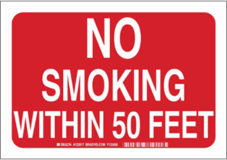 No Smoking Within 50' Sign, 10" H x 14" W x 0.006" D, Polyester