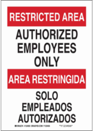 Bilingual RESTRICTED AREA Sign, 14 Inch H x 10 Inch W, Polystyrene, Outdoor Use