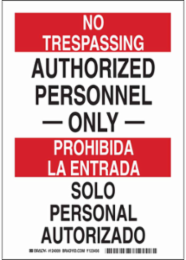 Bilingual NO TRESPASSING Sign, 14 Inch H x 10 Inch W, Aluminum, Non-Reflective