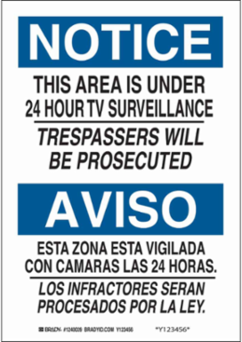 Bilingual Security Notice Sign, 14 Inch H x 10 Inch W, Polyester, Outdoor Use