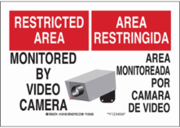 Bilingual RESTRICTED AREA Video Camera Sign, 10 Inch H x 14 Inch W, Polyester