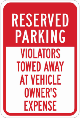 RESERVED PARKING Violators Towed Away At Vehicle Owner's Expense Sign, 18" H x 12" W x 0.06" D, Polystyrene