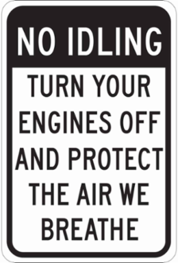 NO IDLING Turn Your Engines Off And Protect The Air We Breathe Sign, 18" H x 12" W x 0.06" D, Polystyrene