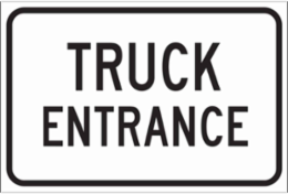 Truck Entrance Sign, 12" H x 18" W x 0.06" D, Polystyrene