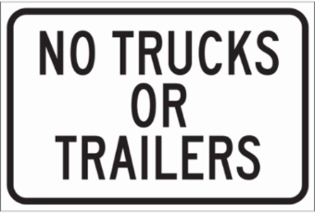 No Trucks Or Trailers Sign, 12" H x 18" W x 0.006" D, Polyester