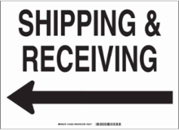 Shipping & Receiving Sign, 10" H x 14" W x 0.035" D, Aluminum, Arrow Direction: Left