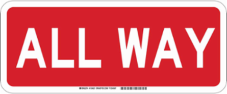 All Way Sign, 7 Inch H x 17 Inch W, Non-Reflective Aluminum, Outdoor Durable