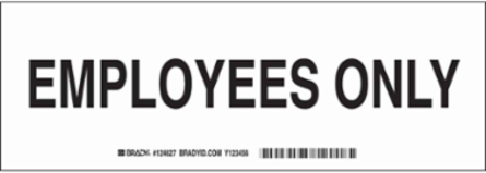Employees Only Sign, 3.5" H x 10" W x 0.035" D, Aluminum
