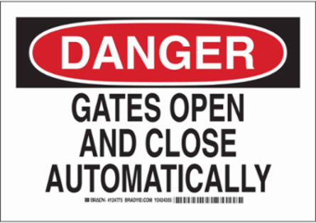 DANGER Gates Open And Close Automatically Sign, 7" H x 10" W x 0.035" D, Aluminum