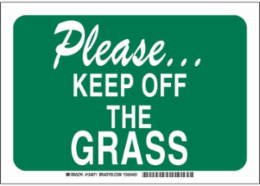 Please Keep Off The Grass Sign, 10" H x 14" W x 0.06" D, Polystyrene