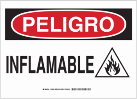 PELIGRO Inflamable Sign, 10" H x 14" W x 0.006" D, Polyester