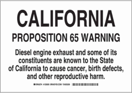 California Proposition 65 Warning Diesel Engine Exhaust And Some Of Its Constituents Sign, 10" H x 14" W, Polystyrene
