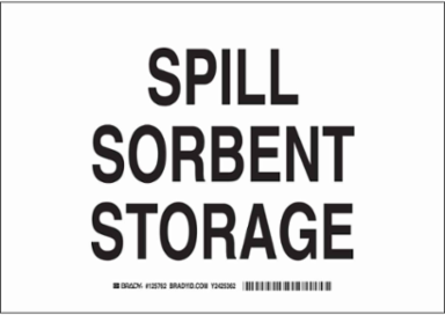 Spill Sorbent Storage Sign, 10" H x 14" W x 0.006" D, Polyester