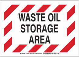 Waste Oil Storage Area Sign, 7" H x 10" W x 0.035" D, Aluminum