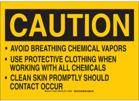 CAUTION Sign, 10 Inch H x 14 Inch W, Polyester, Chemical-Resistant