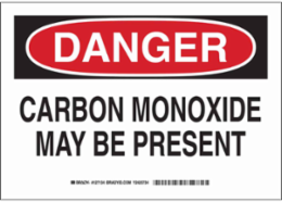 DANGER Carbon Monoxide May Be Present Sign, 7" H x 10" W x 0.06" D, Polystyrene