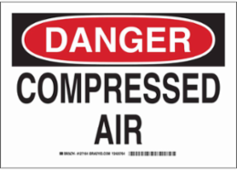 DANGER Compressed Air Sign, 10" H x 14" W x 0.06" D, Polystyrene