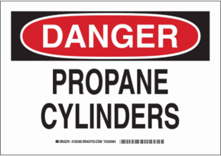 DANGER Propane Cylinders Sign, 7" H x 10" W x 0.035" D, Aluminum