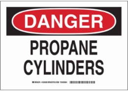DANGER Propane Cylinders Sign, 10" H x 14" W x 0.06" D, Polystyrene