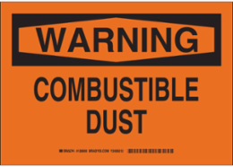 WARNING Combustible Dust Sign, 7" H x 10" W x 0.06" D, Polystyrene