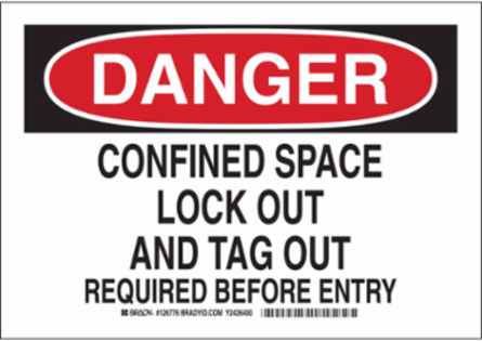 DANGER Confined Space Lock Out And Tag Out Sign, 7" H x 10" W x 0.035" D, Aluminum