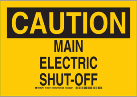 CAUTION Main Electric Shut-Off Sign, 10 Inch H x 14 Inch W, Non-Reflective Aluminum