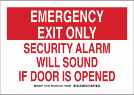 EMERGENCY EXIT ONLY Security Alarm Will Sound If Door Is Opened Sign, 7" H x 10" W x 0.006" D, Red/White, Polyester