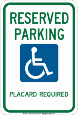 Reserved Parking Placard Required Sign, 18" H x 12" W x 0.035" D, Aluminum