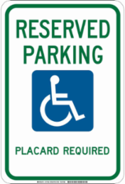 Reserved Parking Placard Required Sign, 18" H x 12" W x 0.06" D, Polystyrene
