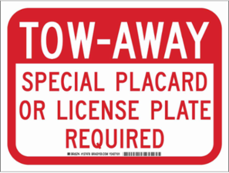 TOW-AWAY Special Placard Or License Plate Required Sign, 9" H x 12" W x 0.035" D, Aluminum