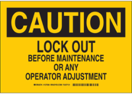 Caution Lockout Sign, 7 Inch H x 10 Inch W x 0.06 Inch D, Polystyrene, Outdoor Use