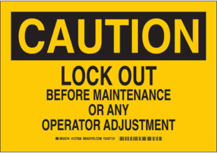 Caution Lockout Sign 10 Inch H x 14 Inch W, Polystyrene, Abrasion & Chemical Resistant