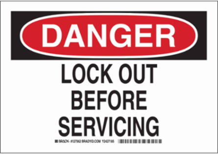 DANGER Lock Out Before Servicing Sign, 7" H x 10" W x 0.006" D, Polyester