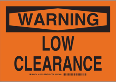 WARNING Low Clearance Sign, 10" H x 14" W x 0.035" D, Aluminum