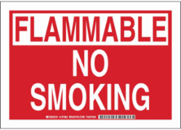 FLAMMABLE No Smoking Sign, 7" H x 10" W x 0.06" D, Polystyrene