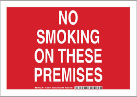 No Smoking On These Premises Sign, 10" H x 14" W x 0.06" D, Polystyrene