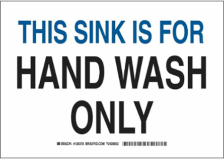 This Sink Is For Hand Wash Only Sign, 10" H x 14" W x 0.035" D, Aluminum