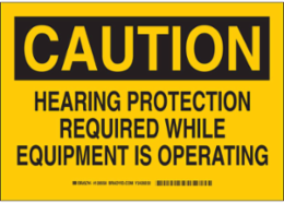 CAUTION Hearing Protection Required Sign, 10 Inch x 14 Inch, Abrasion-Resistant, Polyester