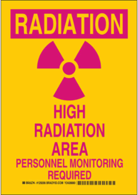 RADIATION High RADIATION Area Personnel Monitoring Required Sign, 14" H x 10" W x 0.006" D, Polyester