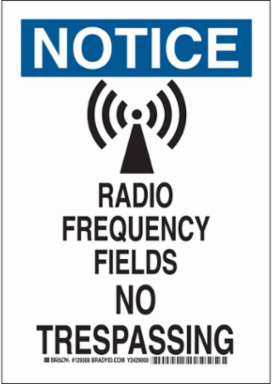 NOTICE Radio Frequency Fields No Trespassing Sign, 14" H x 10" W x 0.035" D, Aluminum