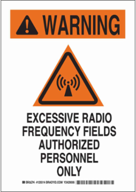 WARNING Excessive Radio Frequency Fields Authorized Personnel Only w/Pointed Triangle Sign, 14" H x 10" W x 0.006" D, Polyester