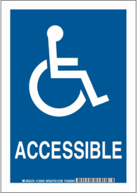 Accessible Sign 10 Inch H x 7 Inch W Aluminum, Non-Reflective, 0.035 Inch D