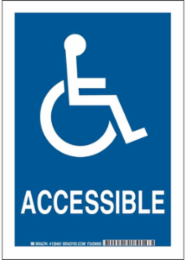 Accessible Sign 10 Inch H x 7 Inch W Polyester, Weather-Resistant, Self-Adhesive