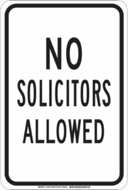 No Solicitors Allowed Sign, 18" H x 12" W x 0.006" D, Polyester